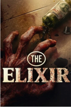 ดูหนังออนไลน์ The Elixir (2025) น้ำทิพย์ชะโลมตาย [พากย์ไทย]